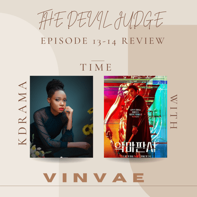 episode THE DEVIL JUDGE EP 13- 14 REVIEW ( KDRAMA REVIEW) artwork