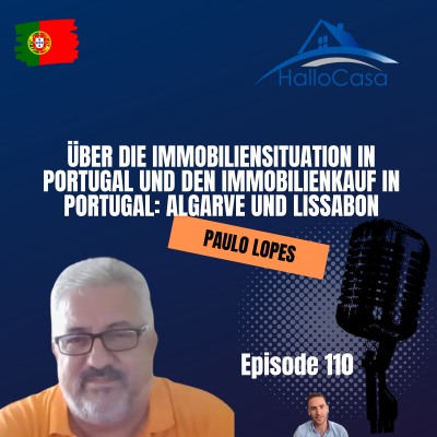 episode #110 Über die Immobiliensituation in Portugal und den Immobilienkauf in Portugal: Algarve und Lissabon artwork