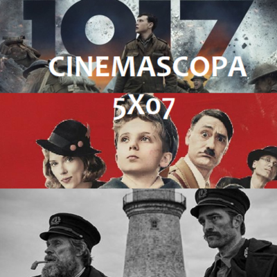 episode Cinemascopa 5x07 - 1917, Jojo Rabbit y El Faro. artwork