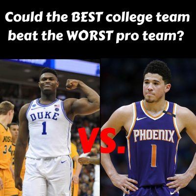 episode Could The Best College Team Beat The Worst Pro Team? artwork