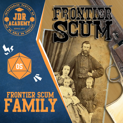 episode FRONTIER SCUM - Family (one-shot) artwork