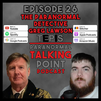 episode The Paranormal Detective Greg Lawson | Episode 26 artwork