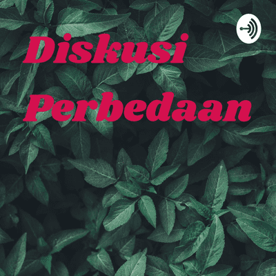 Diskusi Perbedaan