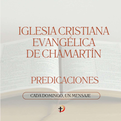 Iglesia Cristiana Evangélica de Chamartín