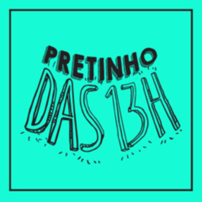 episode Pretinho Básico 13/06/2025 13h ⭐Rodaika artwork