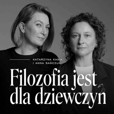 episode Podcast „Filozofia jest dla dziewczyn”, s. 3, odc. 1: O moralności według Marii Ossowskiej artwork