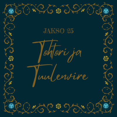 episode 25. Tohtori ja Tuulenvire artwork