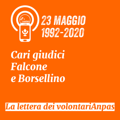 episode 23 maggio - Cari Falcone e Borsellino, artwork