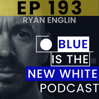 episode Why Workers Quit: The Hard Truth Leaders Ignore | Ryan Englin on Blue Is The New White artwork