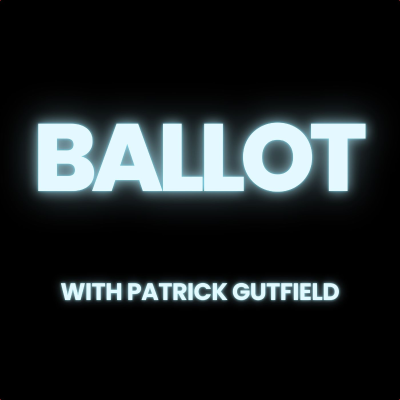 Ballot with Patrick Gutfield