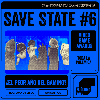 episode El peor año del gaming? - SaveState 06 artwork