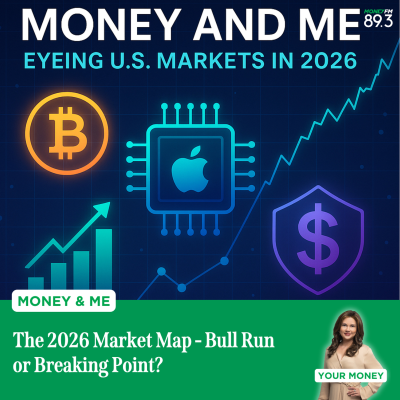 episode Money and Me: The 2026 Market Map - Bull Run or Breaking Point? artwork