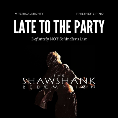 episode Late To The Party - The Shawshank Redemption artwork