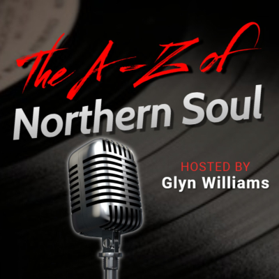 episode The A-Z of Northern Soul E183 artwork