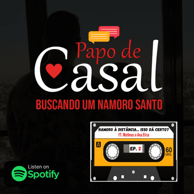 episode Namoro à distância... Isso dá certo? artwork