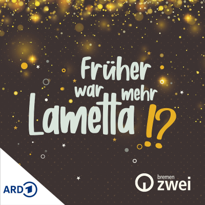 Früher war mehr Lametta!