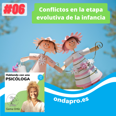 episode Hablando con una Psicóloga - Conflictos en la etapa evolutiva de la infancia artwork