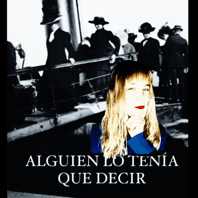 episode ALGUIEN LO TENÍA QUE DECIR artwork