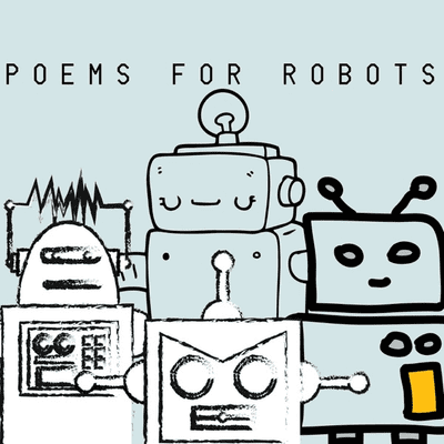 Poems for Robots