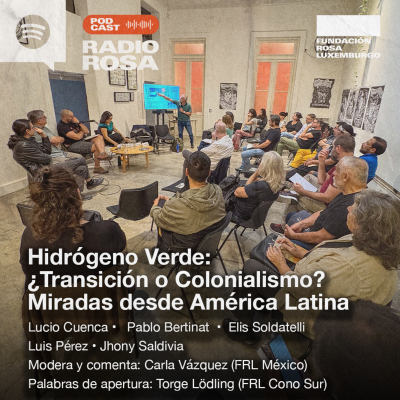 episode Hidrógeno Verde: ¿Transición o Colonialismo? artwork