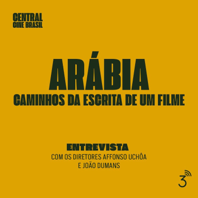 episode Cine #245 Arábia artwork