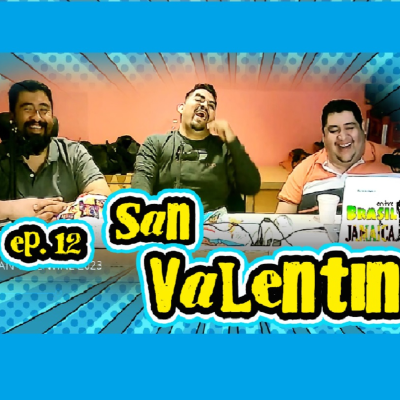 episode Ep. 12 San Valentín artwork
