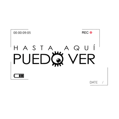 Hasta aquí puedo ver