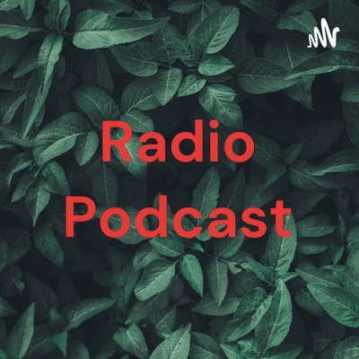 Radio Podcast