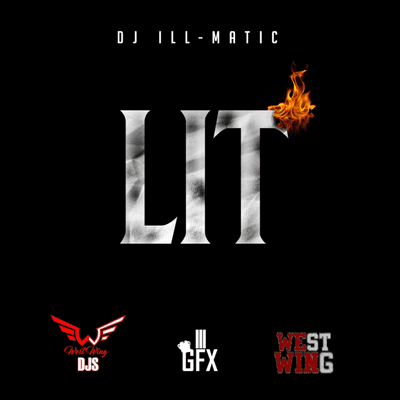 episode Dj Ill-Matic - Lit Mix (6.19.16) artwork