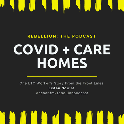 episode COVID & Care Homes - One LTC Worker's Story artwork