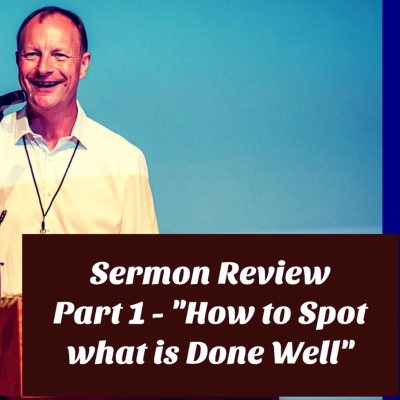 episode S2 Ep2237: Teaching Tip 385 | Sermon Review - Part 1 | "How to Spot what is Done Well" | Malcolm Cox artwork