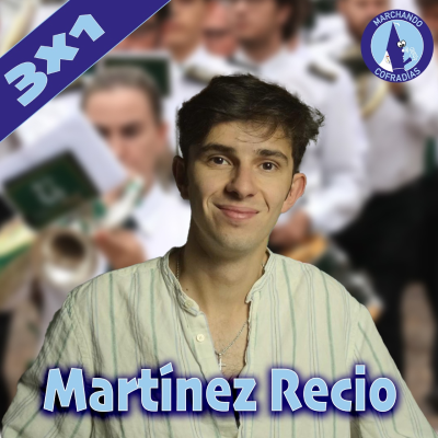 episode T.3 - Episodio 1 | PABLO MARTÍNEZ RECIO: "Todas las marchas caben en un contexto" | #MCofradías artwork