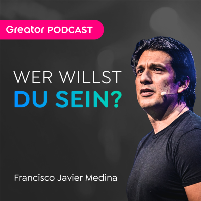 episode Wie DU deine Zweifel in Zuversicht verwandelst // Francisco Medina artwork