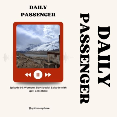 episode 95: Women's Day Special Episode with Spiti Ecosphere's Founder Ishita Khanna artwork