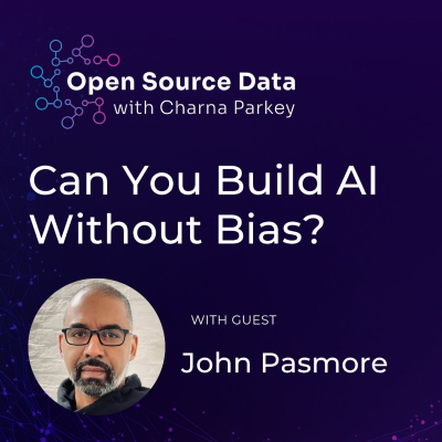 episode Can You Build AI Without Bias? | John Pasmore artwork