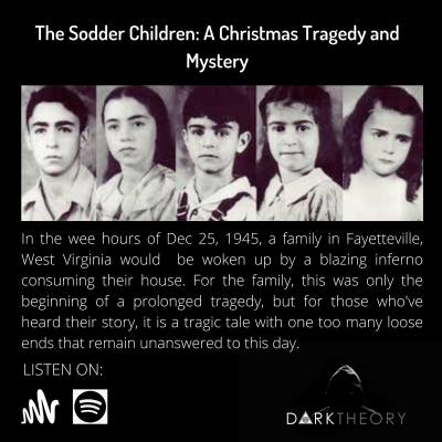 episode Episode 15 - The Sodder Children: A Christmas Tragedy and Mystery artwork
