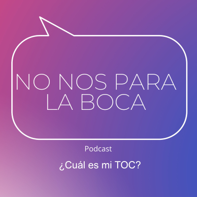 episode ¿Cuál es mi TOC? artwork