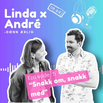 episode 005 - Snakk om, snakk med artwork