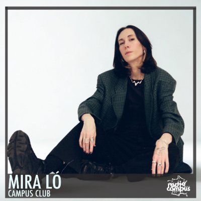 episode MIRA LÓ | Campus Club [mixtape] artwork