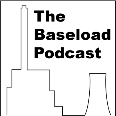 The Baseload Podcast