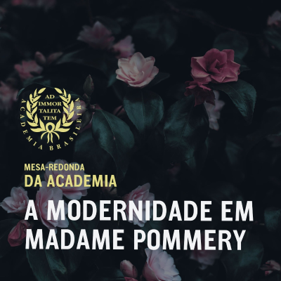 episode Mesa-redonda da Academia: A Modernidade em Madame Pommery artwork