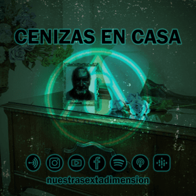 episode Cenizas en casa artwork