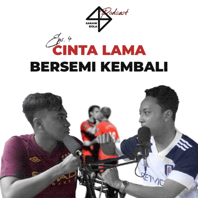 episode Eps. 4: Cinta Lama Bersemi Kembali artwork
