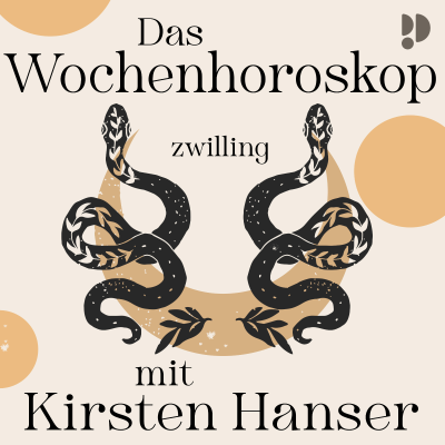 ZWILLING: Das Wochenhoroskop mit Kirsten Hanser