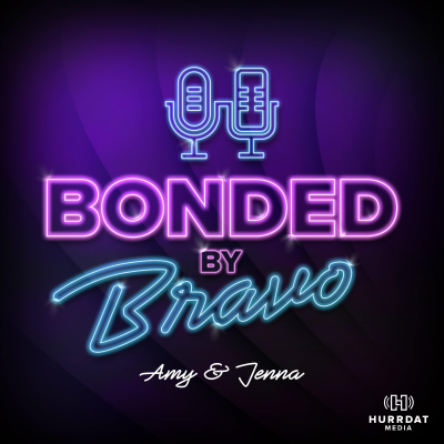 episode Bonded by Bravo: Bonding Over Life Updates, Robot Mixology & Reality TV Drama artwork