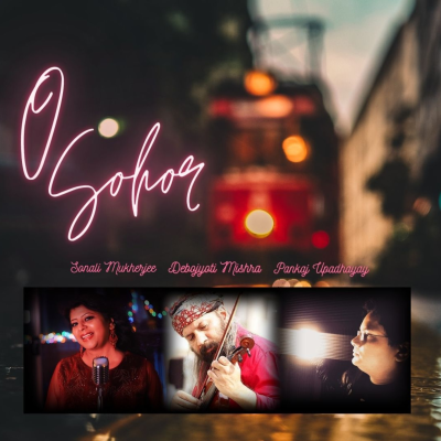 episode O Sohor Sonali M, Debojyoti M, Pankaj U | #kolkata #musicvideo #cityofjoy #sydney #kolkatalove artwork