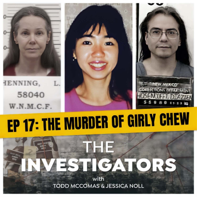 episode 17: The Murder of Girly Chew artwork