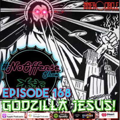 episode HTNOS - Godzilla Jesus! artwork