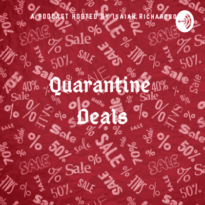 Quarantine Deals