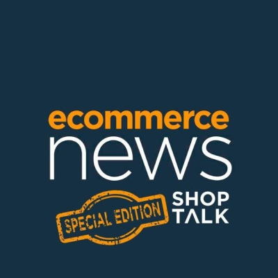 episode Ecommerce News Podcast #200: Shoptalk, el Hollywood de los eventos artwork